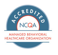 NCQA Accredited - Managed Behavioral Health Organization