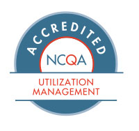 NCQA Accredited - Utilization Management